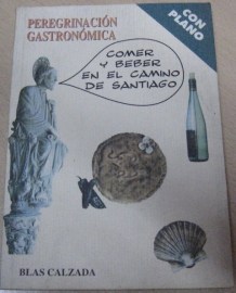 COMER BEBER CAMINO SANTIAGO